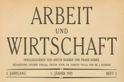 Die erste Ausgabe der Arbeit&Wirtschaft